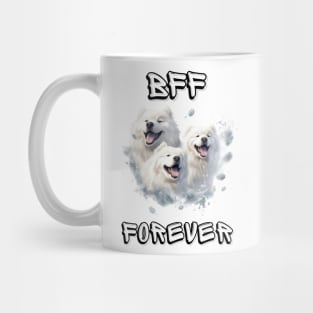 Samoyed, BFF Forever, the most adorable best friend gift to a Samoyed Lover! Mug